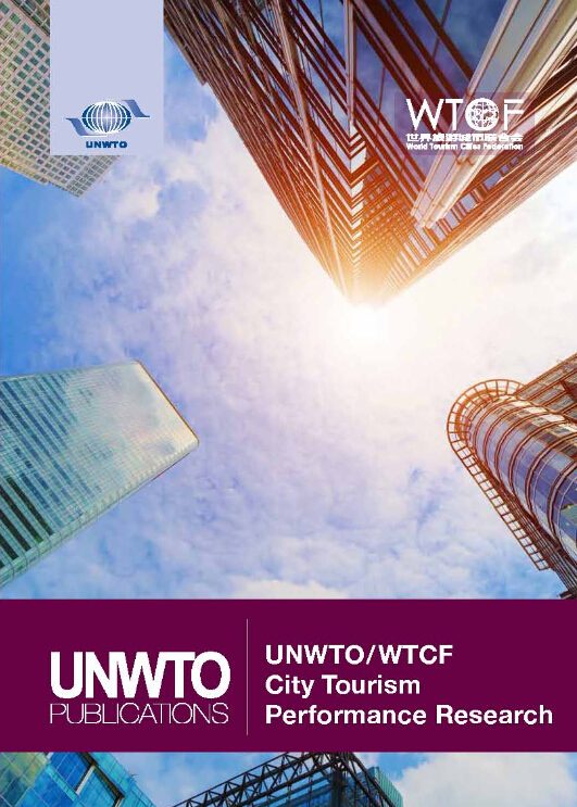 UNWTO/WTCF City Tourism Performance Research