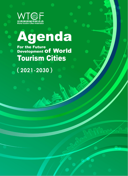 Agenda for the Future Development of World Tourism Cities (2021-2030)_fororder_英文封面1