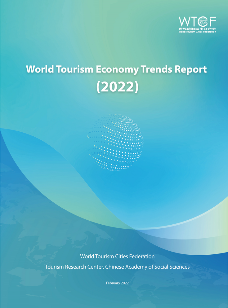 Report on World Tourism Economy Trends (2022)_fororder_《世界旅游经济趋势报告（2022）》简版-20220301-英文_1