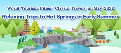 May 2022-Relaxing Trips to Hot Springs in Early Summer_fororder_390X170  英文