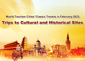 February 2022-Trips to Cultural and Historical Sites_fororder_280X200-英文