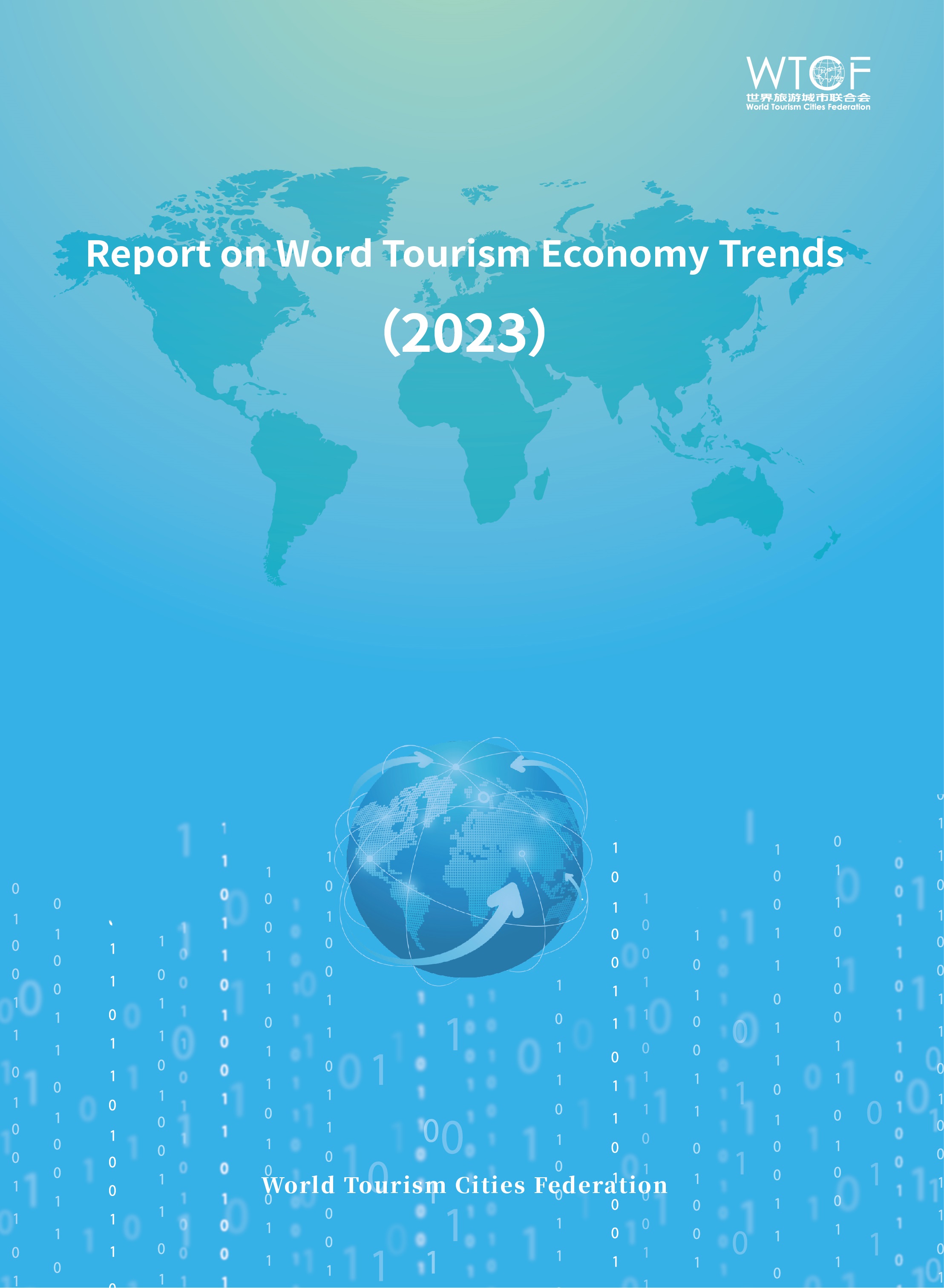 Report on World Tourism Economy Trends (2023)_fororder_趋势报告-英文