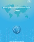 Report on World Tourism Economy Trends (2023)