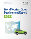 World Tourism Cities Development Report (2021)